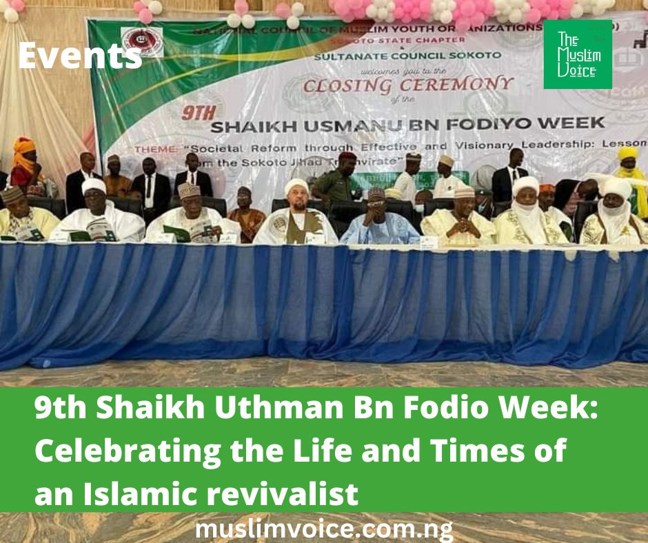 9th Shaikh Uthman Bn Fodio Week Celebrating the Life and Times of an